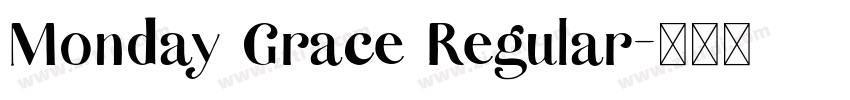 Monday Grace Regular字体转换